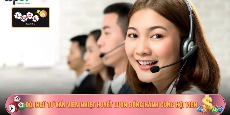 Đội ngũ tư vấn viên nhiệt huyết luôn đồng hành cùng hội viên
