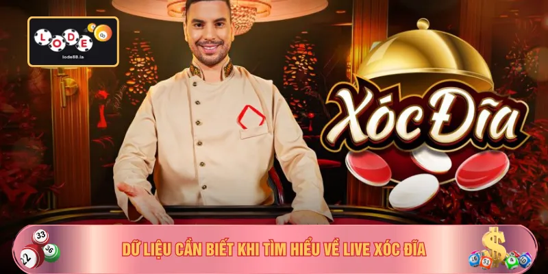 Dữ liệu cần biết khi tìm hiểu về live xóc đĩa
