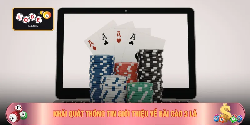 Khái quát thông tin giới thiệu về bài cào 3 lá